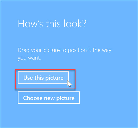Chọn Use this picture để sử dụng hình ảnh làm khóa máy tính Windows